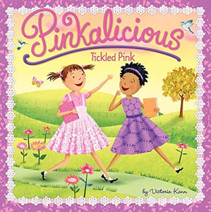 Pinkalicious: Tickled Pink [paperback] Kann, Victoria,Kann, Victoria [Jul 27, 2010] (Used-Very Good)